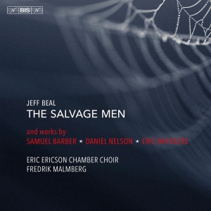 Eric Ericson Chamber Choir Fredrik - Jeff Beal: The Salvage Men i gruppen MUSIK / SACD / Kommande / Klassiskt hos Bengans Skivbutik AB (5565740)