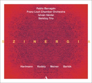 Pablo Barragan Szarkozy Trio Fran - Hartmann, Kodaly, Weiner & Bartok: i gruppen CD / Kommande / Klassiskt hos Bengans Skivbutik AB (5565748)