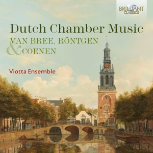 Viotta Ensemble - Van Bree, Röntgen & Coenen: Dutch C i gruppen CD / Kommande / Klassiskt hos Bengans Skivbutik AB (5565760)