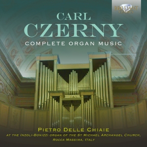 Pietro Delle Chiaie - Czerny: Complete Organ Music i gruppen CD / Kommande / Klassiskt hos Bengans Skivbutik AB (5565765)