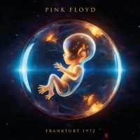 Pink Floyd - Frankfurt 1972 (2 Cd) i gruppen CD / Kommande / Pop-Rock hos Bengans Skivbutik AB (5565774)