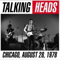 Talking Heads - Chicago August 28, 1978 i gruppen VI TIPSAR / Fredagsreleaser / Fredag den 20:e september 2024 hos Bengans Skivbutik AB (5565789)