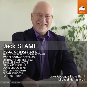 Lake Wobegon Brass Band Michael Ha - Jack Stamp: Music For Brass Band i gruppen CD / Kommande / Klassiskt hos Bengans Skivbutik AB (5565907)