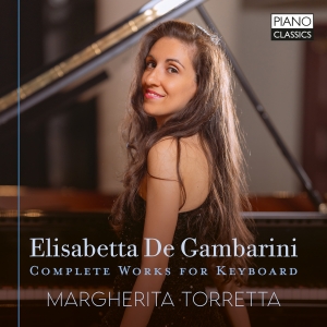 Margherita Torretta - Elisabetta De Gambarini: Complete W i gruppen CD / Kommande / Klassiskt hos Bengans Skivbutik AB (5565908)