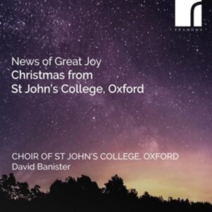 The Choir Of St John's College Oxf - News Of Great Joy - Christmas From i gruppen VI TIPSAR / Fredagsreleaser / Fredag den 1:a november 2024 hos Bengans Skivbutik AB (5565917)