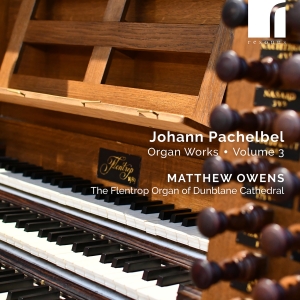 Matthew Owens - Pachelbel: Organ Works, Vol. 3 i gruppen CD / Kommande / Klassiskt hos Bengans Skivbutik AB (5565920)