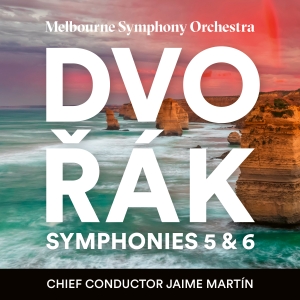 Jaime Martín Melbourne Symphony Or - Dvorák: Symphonies 5 & 6 i gruppen MUSIK / SACD / Kommande / Klassiskt hos Bengans Skivbutik AB (5565940)