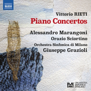 Alessandro Marangoni Orazio Sciort - Vittorio Rieti: Piano Concertos i gruppen CD / Kommande / Klassiskt hos Bengans Skivbutik AB (5565957)