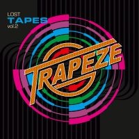 Trapeze - Lost Tapes Vol. 2 i gruppen CD / Kommande / Hårdrock hos Bengans Skivbutik AB (5565998)