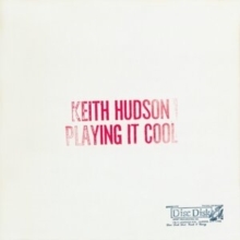 Keith Hudson - Playing It Cool And Playing It Right i gruppen VI TIPSAR / Startsida - Vinyl Nyheter & Kommande hos Bengans Skivbutik AB (5566086)