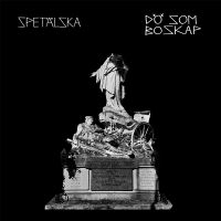 Spetälska - Dö Som Boskap i gruppen VINYL / Nyheter / Hårdrock,Pop-Rock hos Bengans Skivbutik AB (5566089)