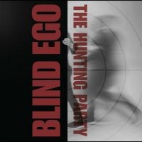 Blind Ego - The Hunting Party i gruppen CD / Kommande / Hårdrock hos Bengans Skivbutik AB (5566248)