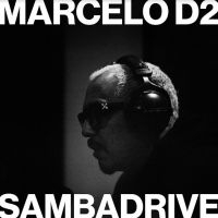 Marcelo D2 & Sambadrive - Direct-To-Disc i gruppen VINYL / Kommande / Pop-Rock hos Bengans Skivbutik AB (5566385)