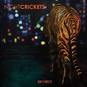 Night Crickets - How It Ends (?) i gruppen VINYL / Pop-Rock hos Bengans Skivbutik AB (5566423)