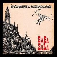 Baba Zula - Istanbul Sokaklari i gruppen VI TIPSAR / Fredagsreleaser / Fredag den 8:e november 2024 hos Bengans Skivbutik AB (5566437)