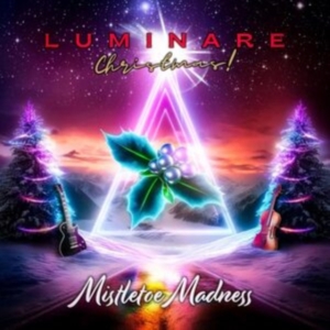 Luminare Christmas! - Mistletoe Madness i gruppen VI TIPSAR / Fredagsreleaser / Fredag den 22:a november 2024 hos Bengans Skivbutik AB (5566456)