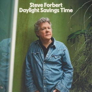 Steve Forbert - Daylight Savings Time i gruppen VINYL / Importnyheter / World Music hos Bengans Skivbutik AB (5566502)