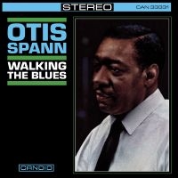 Spann Otis - Walking The Blues i gruppen VINYL / Kommande / Blues hos Bengans Skivbutik AB (5566550)