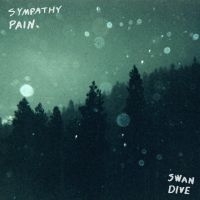 Sympathy Pain - Swan Dive i gruppen VINYL / Kommande / Pop-Rock hos Bengans Skivbutik AB (5566569)