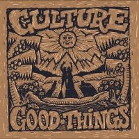 Culture - Good Things i gruppen VI TIPSAR / Fredagsreleaser / Fredag den 27:e september 2024 hos Bengans Skivbutik AB (5566572)