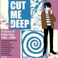 Various Artists - Cut Me Deep - A Story Of Inde Pop 1 i gruppen VI TIPSAR / Fredagsreleaser / Fredag den 27:e september 2024 hos Bengans Skivbutik AB (5566578)