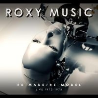 Roxy Music - Re-Make/Re-Model Live 72-73 i gruppen VI TIPSAR / Fredagsreleaser / Fredag den 27:e september 2024 hos Bengans Skivbutik AB (5566579)