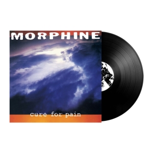 Morphine - Cure For Pain (Ltd Black Lp) Rocktober i gruppen VI TIPSAR / Fredagsreleaser / Fredag den 4:e oktober 2024 hos Bengans Skivbutik AB (5567067)