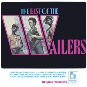 The Wailers - The Best Of The Wailers i gruppen CD / Kommande / Best Of,Reggae hos Bengans Skivbutik AB (5567331)