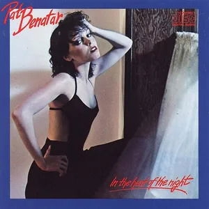 Pat Benatar - In The Heat Of The Night i gruppen VI TIPSAR / Fredagsreleaser / Fredag den 25:e oktober 2024 hos Bengans Skivbutik AB (5567335)