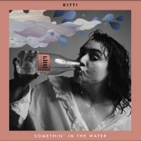 Kitti - Somethin' In The Water i gruppen VINYL / Kommande / Jazz hos Bengans Skivbutik AB (5567366)