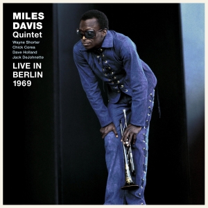 Miles Davis Quintet - Live In Berlin 1969 i gruppen VI TIPSAR / Fredagsreleaser / Fredag den 1:a november 2024 hos Bengans Skivbutik AB (5567570)