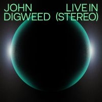 Digweed John - John Digweed - Live In Stereo i gruppen CD / Kommande / Pop-Rock hos Bengans Skivbutik AB (5567585)