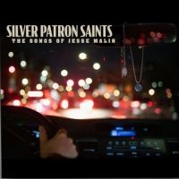 Malin Jesse - Silver Patron Saints i gruppen MUSIK / Dual Disc / Pop-Rock hos Bengans Skivbutik AB (5567630)