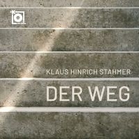 Klaus Hinrich Stahmer - Der Weg i gruppen VI TIPSAR / Fredagsreleaser / Fredag den 1:a november 2024 hos Bengans Skivbutik AB (5567637)