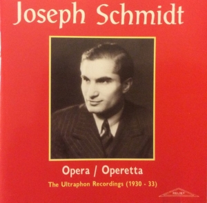 Joseph Schmidt - The Ultraphon Recordings (1929-1932 i gruppen CD / Klassiskt hos Bengans Skivbutik AB (5567718)