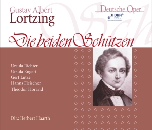 Gustav Albert Lortzing - Die Beiden Schützen i gruppen CD / Klassiskt hos Bengans Skivbutik AB (5567732)