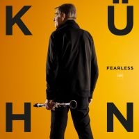 Rolf Kühn - Fearless i gruppen VI TIPSAR / Fredagsreleaser / Fredag den 6:e december 2024 hos Bengans Skivbutik AB (5567749)