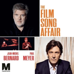 Jean-Michel Bernard & Paul Meyer - The Film Song Affair i gruppen VI TIPSAR / Fredagsreleaser / Fredag den 11:e oktober 2024 hos Bengans Skivbutik AB (5567937)