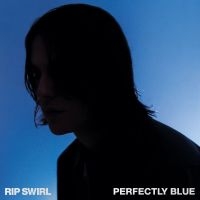 Rip Swirl - Perfectly Blue i gruppen VINYL / Kommande / Pop-Rock hos Bengans Skivbutik AB (5567985)