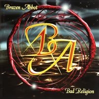 Brazen Abbot - Bad Religion (Re-Issue) i gruppen VI TIPSAR / Fredagsreleaser / Fredag den 6:e december 2024 hos Bengans Skivbutik AB (5568006)