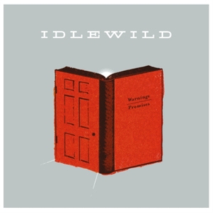 Idlewild - Warnings/Promises i gruppen VI TIPSAR / Fredagsreleaser / Fredag den 18:e oktober 2024 hos Bengans Skivbutik AB (5568009)