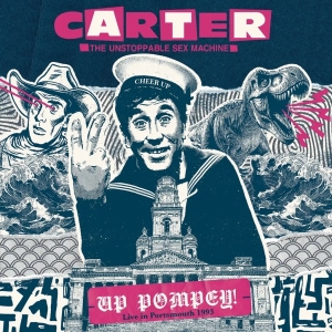 Carter the Unstoppable... - Up Pompey! Live In Portsmouth 1993 (RSD) i gruppen ÖVRIGT / Övrigt / Artiklar-kommande hos Bengans Skivbutik AB (5568016)