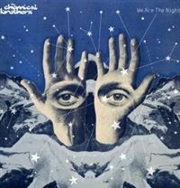 The Chemical Brothers - We Are The Night (2Lp) i gruppen ÖVRIGT / -Start LP2 hos Bengans Skivbutik AB (5568064)