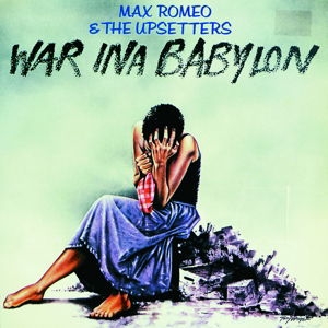 Max Romeo & The Upsetters - War In Babylon - Vinyl i gruppen ÖVRIGT / -Start LP2 hos Bengans Skivbutik AB (5568067)