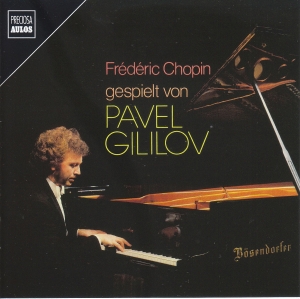 Pavel Gililov - Pavel Gililov Plays Chopin i gruppen CD / Kommande / Klassiskt hos Bengans Skivbutik AB (5568175)