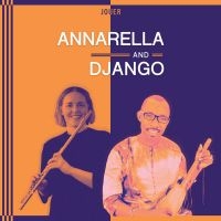 Annarella And Django - Jouer i gruppen ÖVRIGT / Övrigt / Artiklar-kommande hos Bengans Skivbutik AB (5568209)