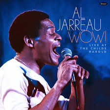 Al Jarreau - Wow! Recorded Live In Performance At The Childe Harold (180G/2Lp) (Rsd) i gruppen VI TIPSAR / Record Store Day / RSD BF 2024 hos Bengans Skivbutik AB (5568332)