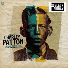 Charley Patton - Father Of Delta Blues: Selections From Paramount Recordings (Rsd) i gruppen VI TIPSAR / Record Store Day / RSD BF 2024 hos Bengans Skivbutik AB (5568349)