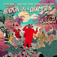 Mykal Rose, Subatomic Sound System; Hollie Cook - Rockin' Like A Champion (Rsd) i gruppen ÖVRIGT / Övrigt / Artiklar-kommande hos Bengans Skivbutik AB (5568356)