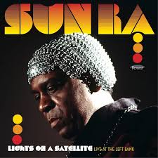 Sun Ra - Lights On A Satellite: Live At The Left Bank (2Lp/180G) (Rsd) i gruppen VI TIPSAR / Record Store Day / RSD BF 2024 hos Bengans Skivbutik AB (5568367)